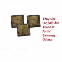 Thay Sửa Hư Mất Âm Thanh IC Audio Samsung Galaxy A6 2018